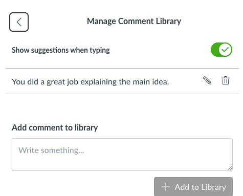 A screenshot of the Canvas comment library sidebar. Comments can be selected to add automatically. You can also add new comments to the library.
