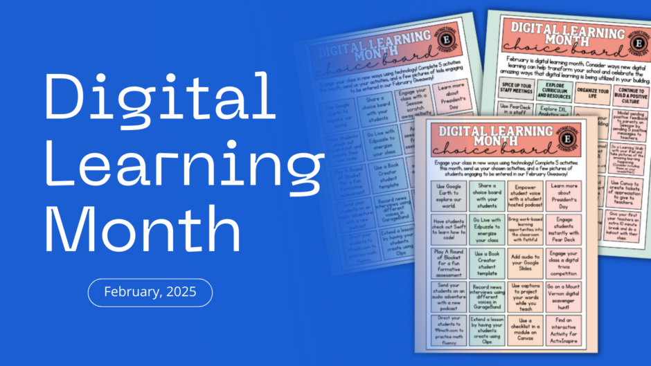 Digital Learning Month, Feb. 2025